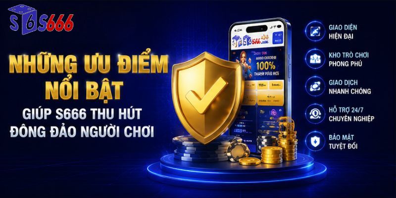 Những yếu tố được người dùng quan tâm khi truy cập trang chủ S666